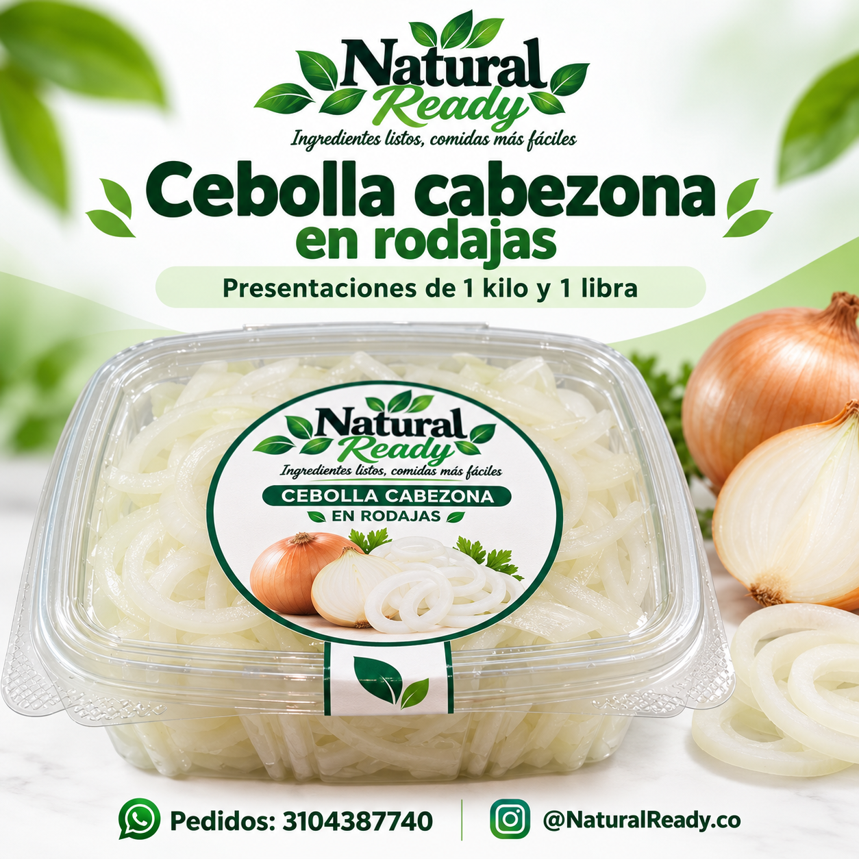 Cebolla cabezona en rodajas, presentación Natural Ready