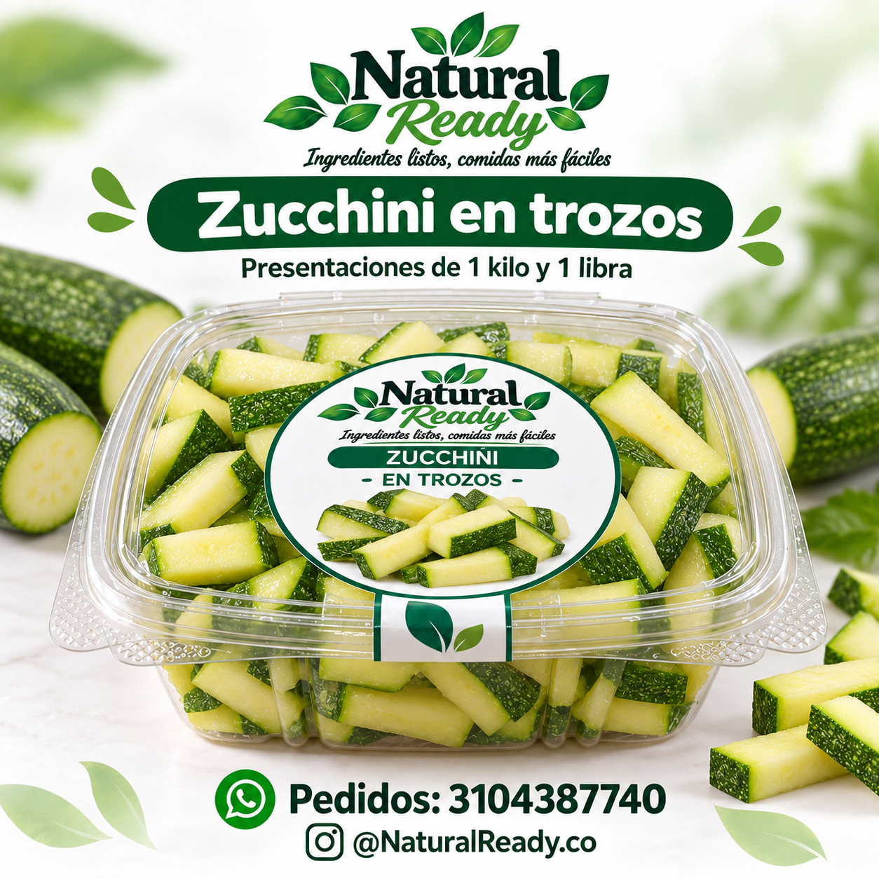 Zucchini (zuquini) en trozos, presentación Natural Ready